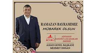 ASIAD Genel Başkanı Mehmet Doğan'dan Ramazan Bayramı Mesajı