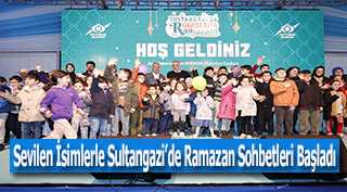 Sevilen İsimlerle Sultangazi'de Ramazan Sohbetleri Başladı 