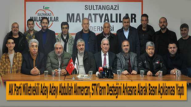 AK Parti Milletvekili Aday Adayı Abdullah Akmercan, STK'ların Desteğini Arkasına Alarak Basın Açıklaması Yaptı 
