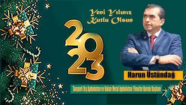 Harun Üstündağ'dan Yeni Yıl Kutlama Mesajı