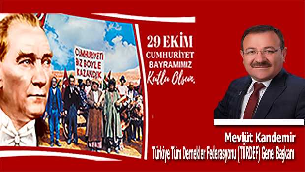 Mevlüt Kandemir'in Cumhuriyet Bayramı Kutlama Mesajı 