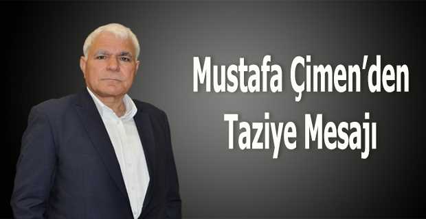 Mustafa Çimen'den Taziye Mesajı 