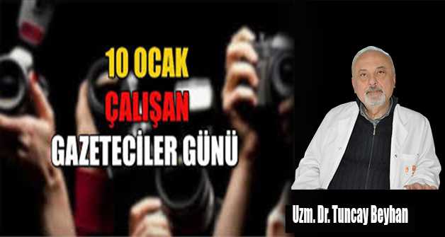 Tuncay Beyhan, Çalışan Gazeteciler Gününü Kutladı 