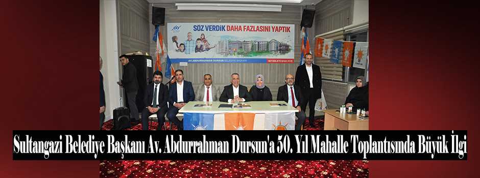 Sultangazi Belediye Başkanı Av. Abdurrahman Dursun…