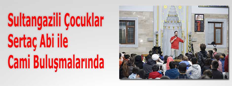 Sultangazili Çocuklar Sertaç Abi ile Cami Bul…