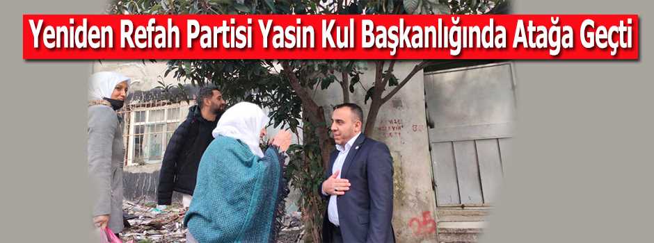 Yeniden Refah Partisi Yasin Kul Başkanlığında…