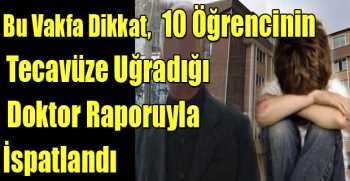 10 Çocuğa İstismar Kesinleşti