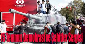 15 Temmuz Demokrasi ve Şehitler Sergisi 