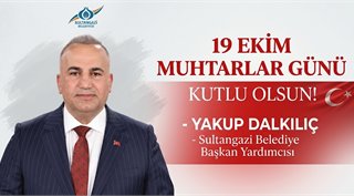  19 Ekim Muhtarlar Günü Kutlu Olsun!