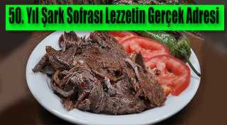 50. Yıl Şark Sofrası Lezzetin Gerçek Adresi 