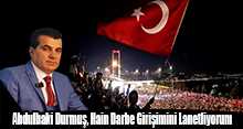 Abdulbaki Durmuş, Hain Darbe Girişimini Lanetliyorum  