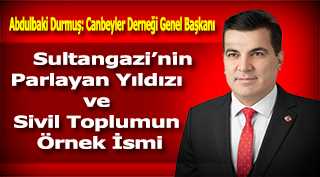 Abdulbaki Durmuş: Sultangazi'nin Parlayan Yıldızı ve Sivil Toplumun Örnek İsmi