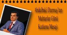 Abdulbaki Durmuş'tan Muhtarlar Günü Kutlama Mesajı 