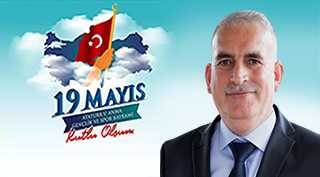Abdullah Akmercan'dan 19 Mayıs Atatürk'ü Anma, Gençlik ve Spor Bayramı Mesajı