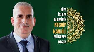Abdullah Akmercan'dan Regaip Kandili Mesajı