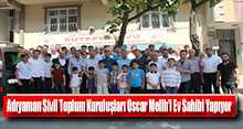 Adıyaman Sivil Toplum Kuruluşları Oscar Melih'i Ev Sahibi Yapıyor