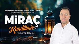 Ahmet Baytemur'dan Miraç Kandili Mesajı
