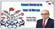 Ahmet Demiray'ın Yeni Yıl Mesajı 