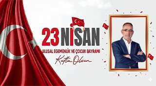 Ahmet Taşan’dan 23 Nisan Kutlama Mesajı