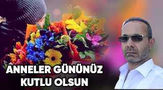 Ahmet Taşan’dan Anneler Günü Kutlama Mesajı