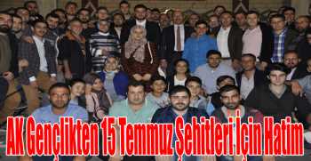 AK Gençlikten 15 Temmuz Şehitleri İçin Hatim