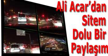 Ali Acar’dan Sitem Dolu Bir Paylaşım