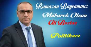 Ali Boztaş’tan Ramazan’da “barış ve kardeşlik” mesajı