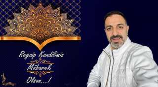 Ali Eroğlu'ndan Regaip Kandili Mesajı