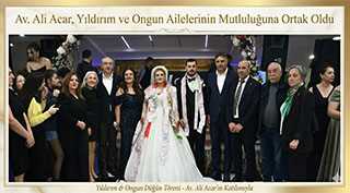 Av. Ali Acar, Yıldırım ve Ongun Ailelerinin Mutluluğuna Ortak Oldu