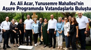 Av. Ali Acar, Yunusemre Mahallesi'nin Aşure Programında Vatandaşlarla Buluştu