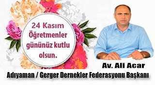 Av. Ali Acar'dan 24 Kasım Öğretmenler Günü Mesajı 
