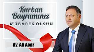 Av. Ali Acar’dan Kurban Bayramı Mesajı