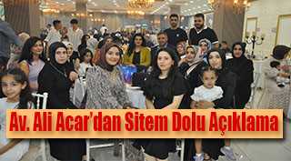 Av. Ali Acar'dan Sitem Dolu Açıklama