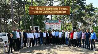  Av. Ali Acar Sutepelilerle Buluştu: “Birlikte Daha Güçlü Olacağız”