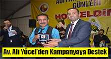 Av. Ali Yücel'den Kampanyaya Destek 