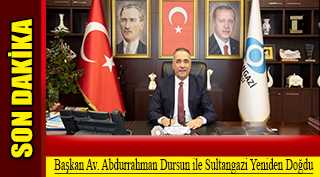 Başkan Av. Abdurrahman Dursun ile Sultangazi Yeniden Doğdu