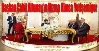 Başkan Cahit Altunay’ın Hızına Kimse Yetişemiyor