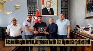 Başkan Hüseyin Kurkut, Adıyaman'da Bir Dizi Ziyaret Gerçekleştirdi