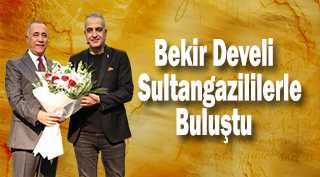 Bekir Develi Sultangazililerle Buluştu 