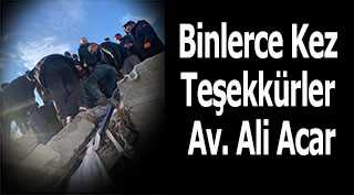 Binlerce Kez Teşekkürler Av. Ali Acar