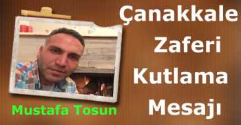 Çanakkale Zaferi Kutlama Mesajı