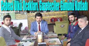 Cebeci Ülkü Ocakları, Gazeteciler Gününü Kutladı