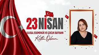 Cemile Başoğlu’ndan 23 Nisan Kutlama Mesajı