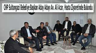 CHP Sultangazi Belediye Başkan Aday Adayı Av. Ali Acar, Hasta Ziyaretinde Bulundu