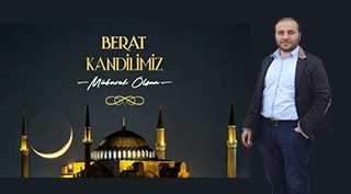 Cumali Yıldırım'dan Berat Kandili Mesajı