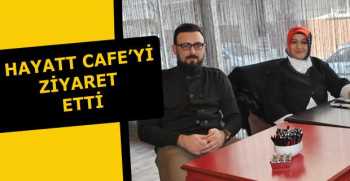 Dağlar Civan’ın Tek Tecihi Hayatt Cafe