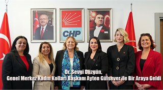 Dr. Sevgi Düzgün, Genel Merkez Kadın Kolları Başkanı Ayten Gülsever ile Bir Araya Geldi
