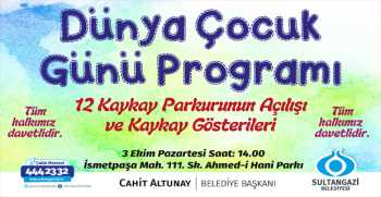 Dünya Çocuk Günü Kaykay Parkurlarının Toplu Açılışı 