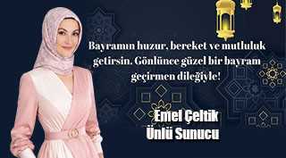 Emel Çeltik’ten Ramazan Bayramı mesajı