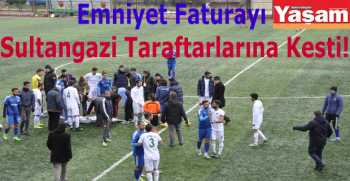 Emniyet Faturayı Sultangazi Taraftarlarına Kesti